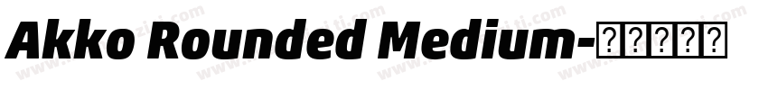 Akko Rounded Medium字体转换